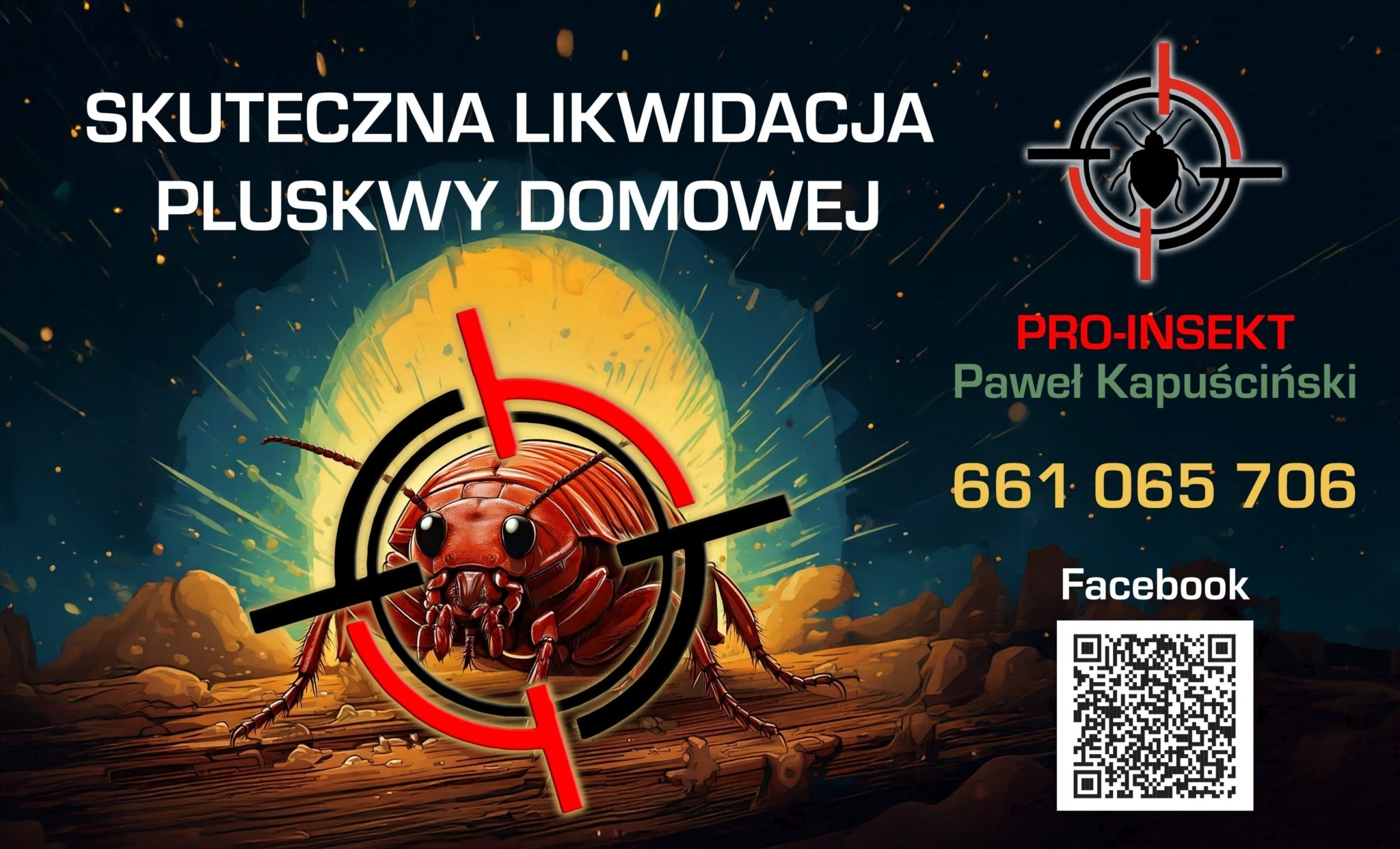 Grafika reklamowa firmy 'Pro-Insekt' oferującej skuteczną likwidację pluskwy domowej, z ilustracją pluskwy w celowniku, numerem telefonu i kodem QR do Facebooka.