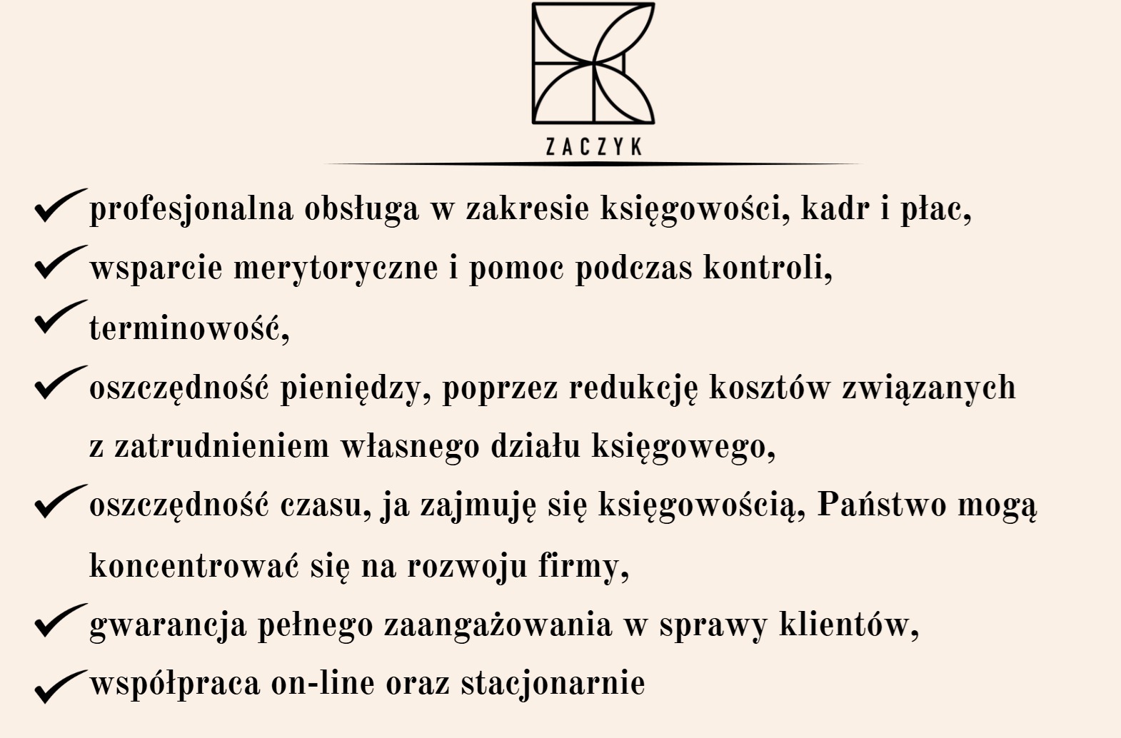 Logo firmy ZACZYK z listą korzyści z profesjonalnej obsługi księgowej, kadrowej i płacowej, wsparcia merytorycznego, terminowości, oszczędności pieniędzy i czasu, gwarancji zaangażowania...