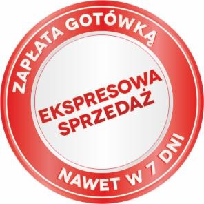 Czerwona okrągła naklejka z tekstem 'ZAPŁATA GOTÓWKĄ', 'EKSPRESOWA SPRZEDAŻ' i 'NAWET W 7 DNI'.