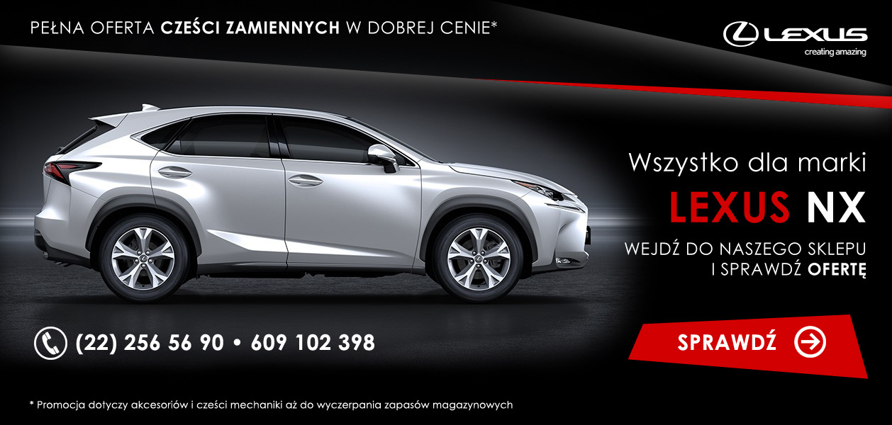 Reklama części zamiennych do Lexus NX: srebrny SUV na czarnym tle z czerwonymi akcentami, logo Lexus i informacja o promocji akcesoriów.