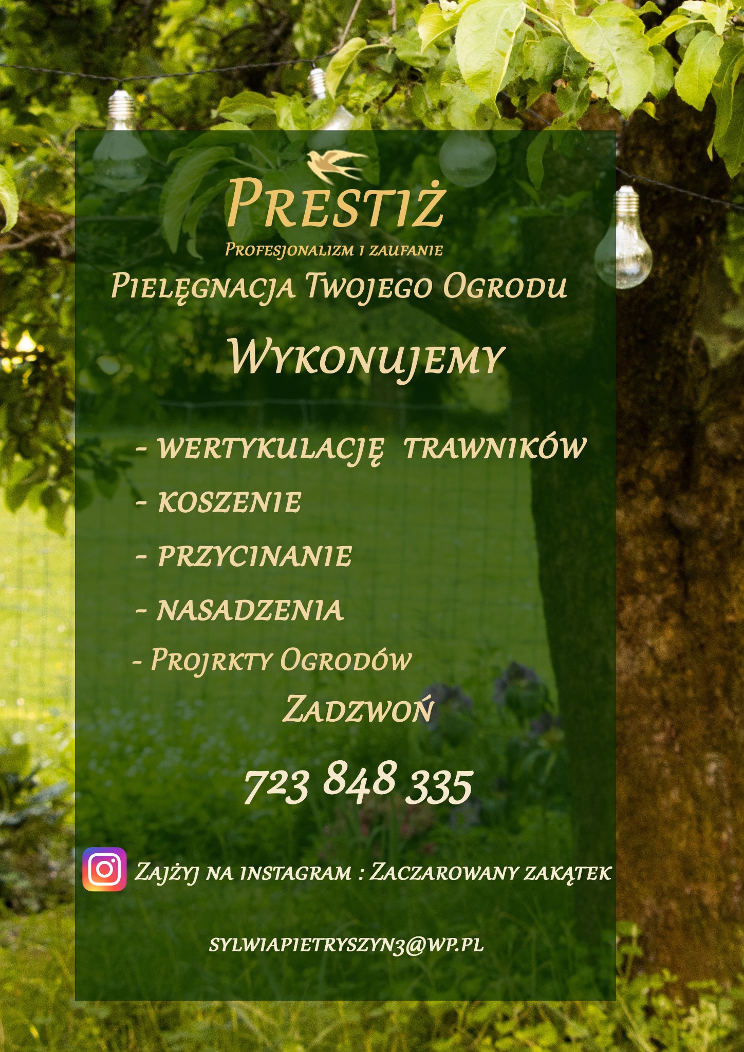 Grafika reklamowa firmy ogrodniczej Prestiż, oferującej wertykulację trawników, koszenie, przycinanie, nasadzenia i projekty ogrodów, z numerem telefonu i odnośnikiem do Instagrama 'Zaczarowany...