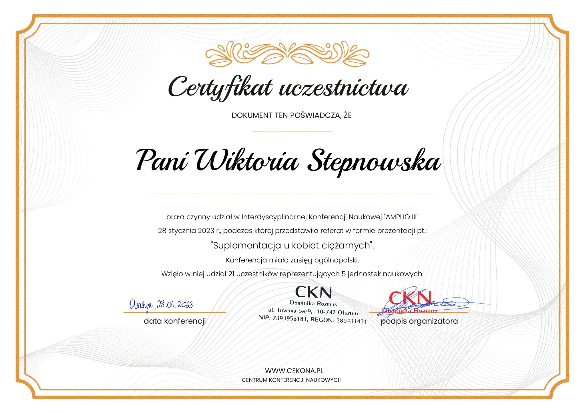 Skan certyfikatu uczestnictwa w konferencji naukowej 'AMPLIO III' dla Pani Wiktorii Stepnowskiej, dotyczącej suplementacji u kobiet ciężarnych, z datą 28.01.2023 i podpisem organizatora.