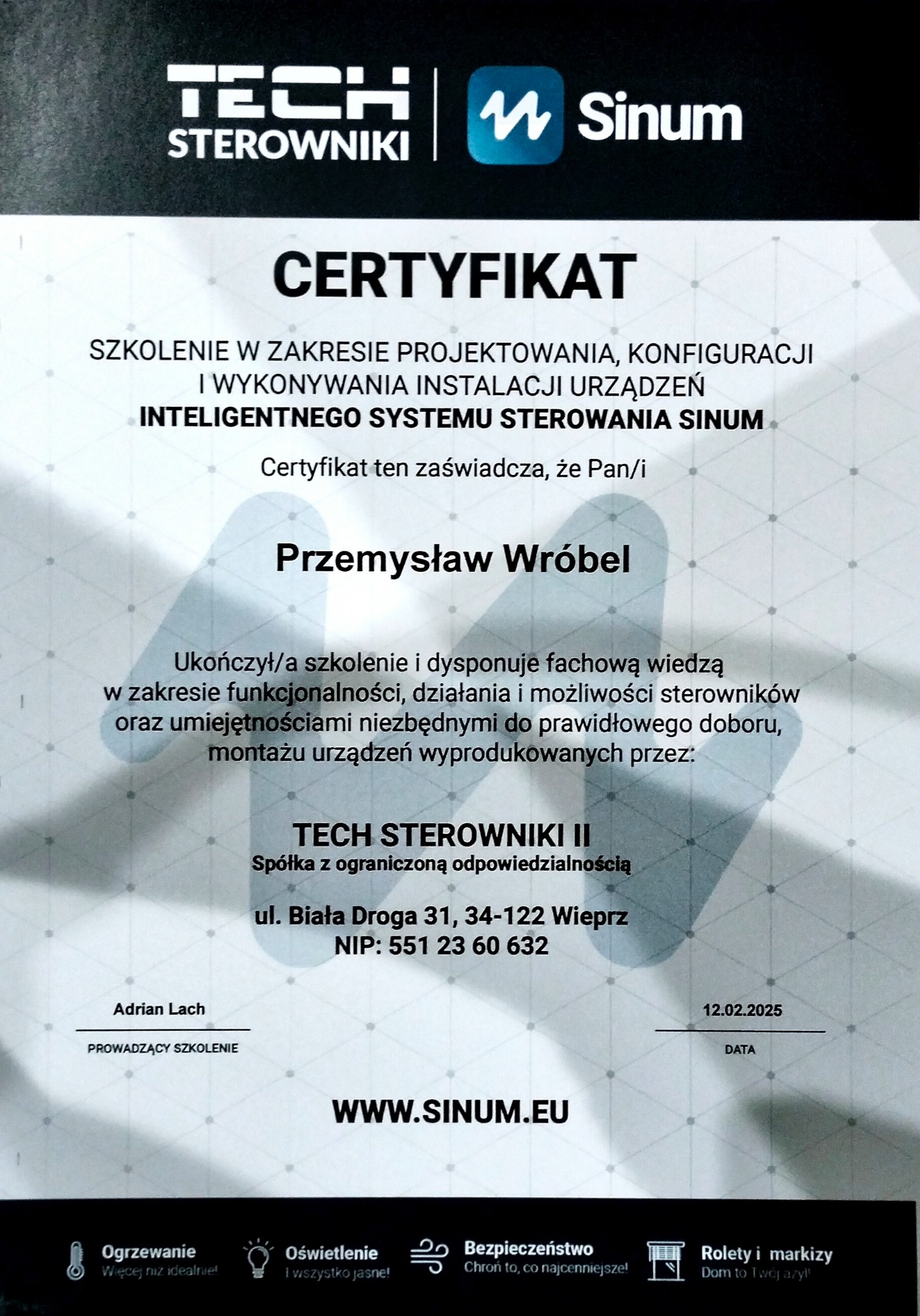 Certyfikat ukończenia szkolenia z zakresu inteligentnych systemów sterowania Sinum dla Przemysława Wróbla, Bielsko-Biała. Dokument potwierdza wiedzę i umiejętności.
