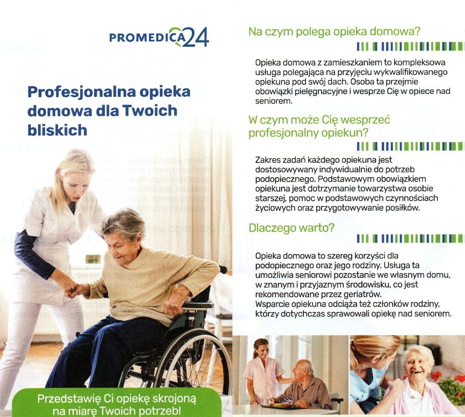 Opiekunka w białym uniformie pomaga starszej kobiecie na wózku inwalidzkim, delikatnie podtrzymując jej dłoń; ulotka reklamowa z tekstem o opiece domowej.