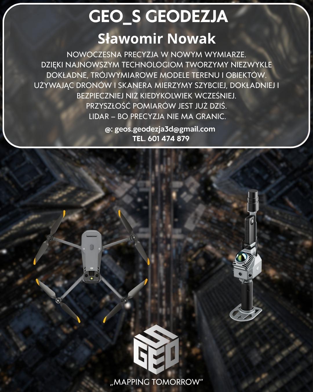 Grafika reklamowa firmy GEO_S GEODEZJA z dronem i skanerem 3D na tle nocnego miasta. Nowoczesne technologie pomiarowe.