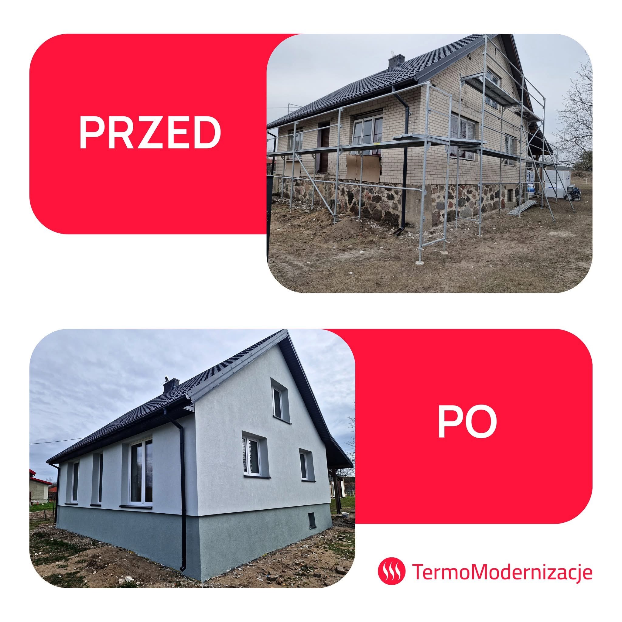 Dom przed ociepleniem ze rusztowaniem i po ociepleniu z nową elewacją, ujęcie typu 'przed i po' z logo firmy TermoModernizacje w prawym dolnym rogu.
