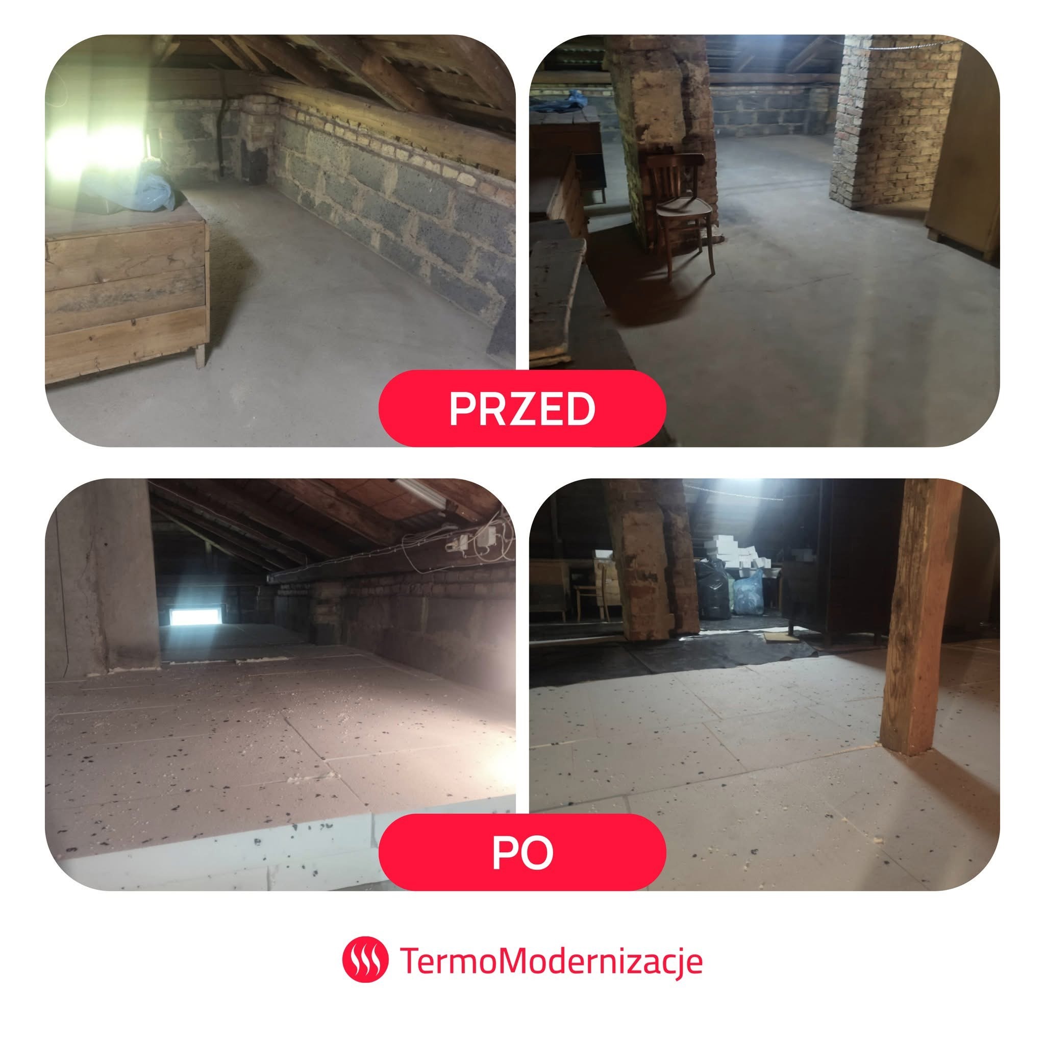 Zdjęcie 'przed i po' ocieplenia poddasza. Na górze surowe poddasze, na dole poddasze z izolacją z płyt styropianowych. Widoczny fragment logo firmy.