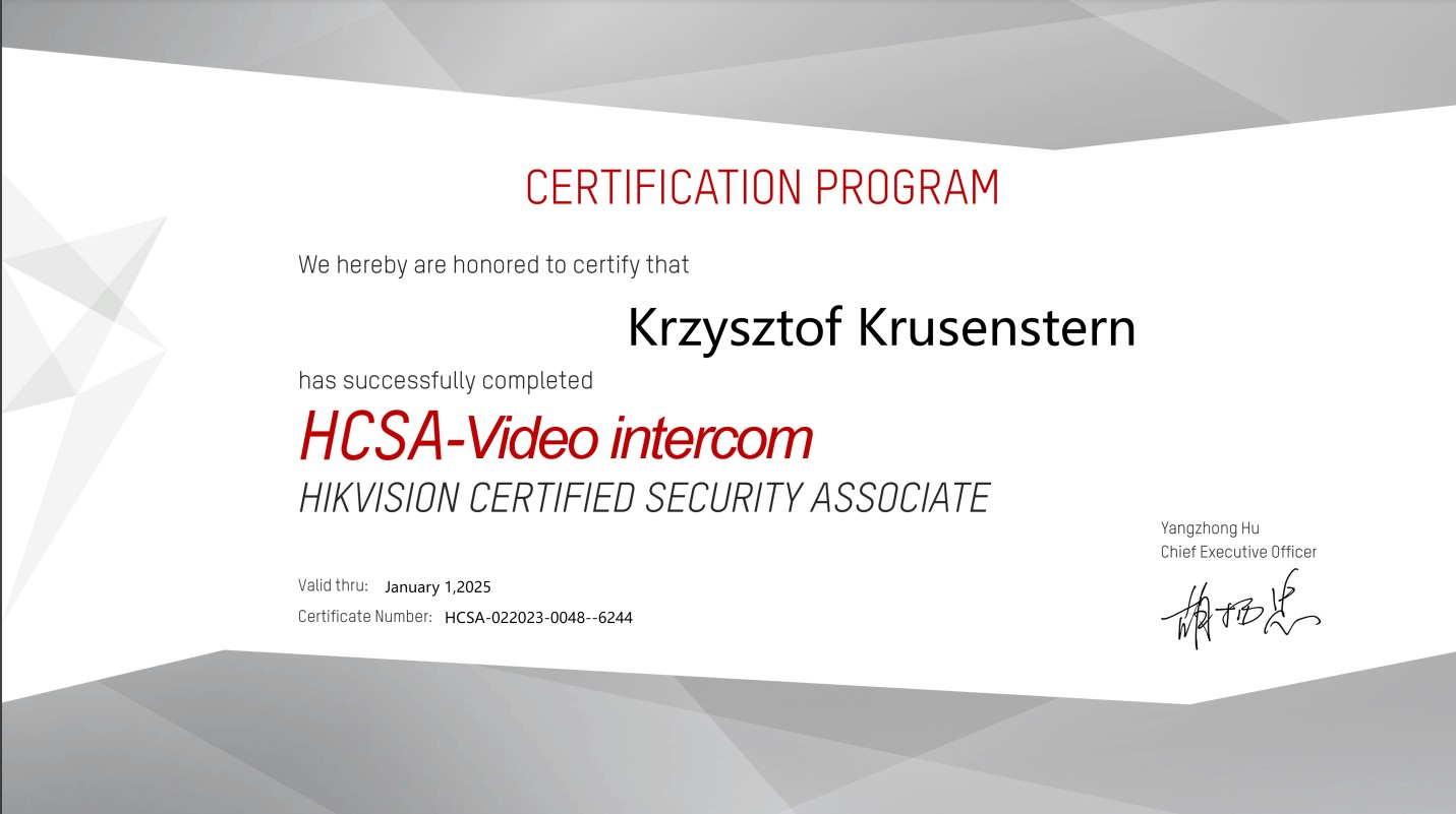 Certyfikat HIKVISION CERTIFIED SECURITY ASSOCIATE dla Krzysztofa Krusensterna w zakresie HCSA-Video intercom, ważny do 1 stycznia 2025 roku, z podpisem Yangzhong Hu.