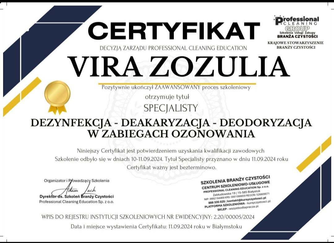 Certyfikat ukończenia szkolenia w zakresie dezynfekcji, deakaryzacji i deodorizacji w zabiegach ozonowania, wystawiony przez Professional Cleaning Education dla Vira Zozulia.