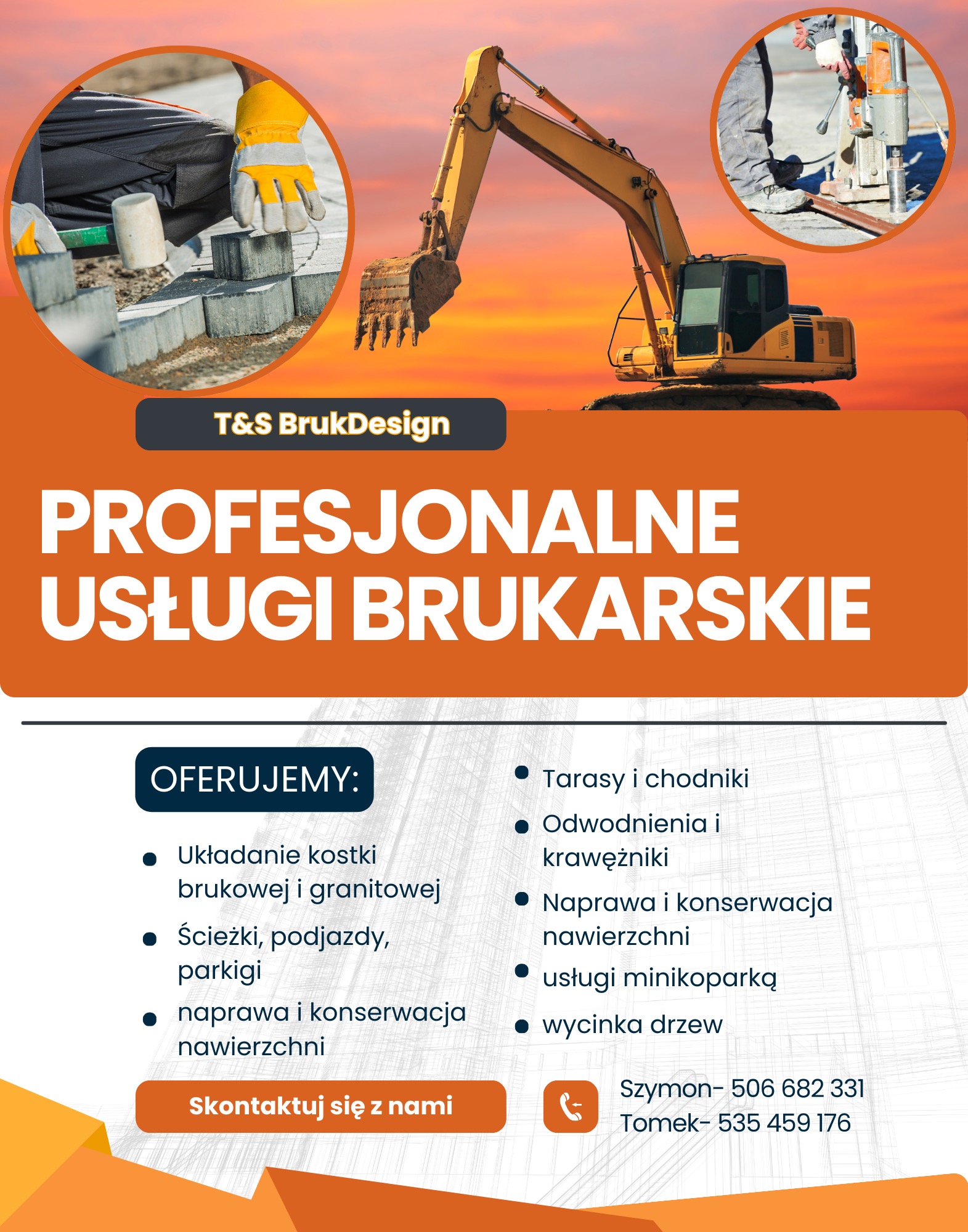 Reklama firmy brukarskiej T&S BrukDesign: zbliżenie na układanie kostki brukowej, koparka na tle zachodzącego słońca, wiertnica do gruntu.