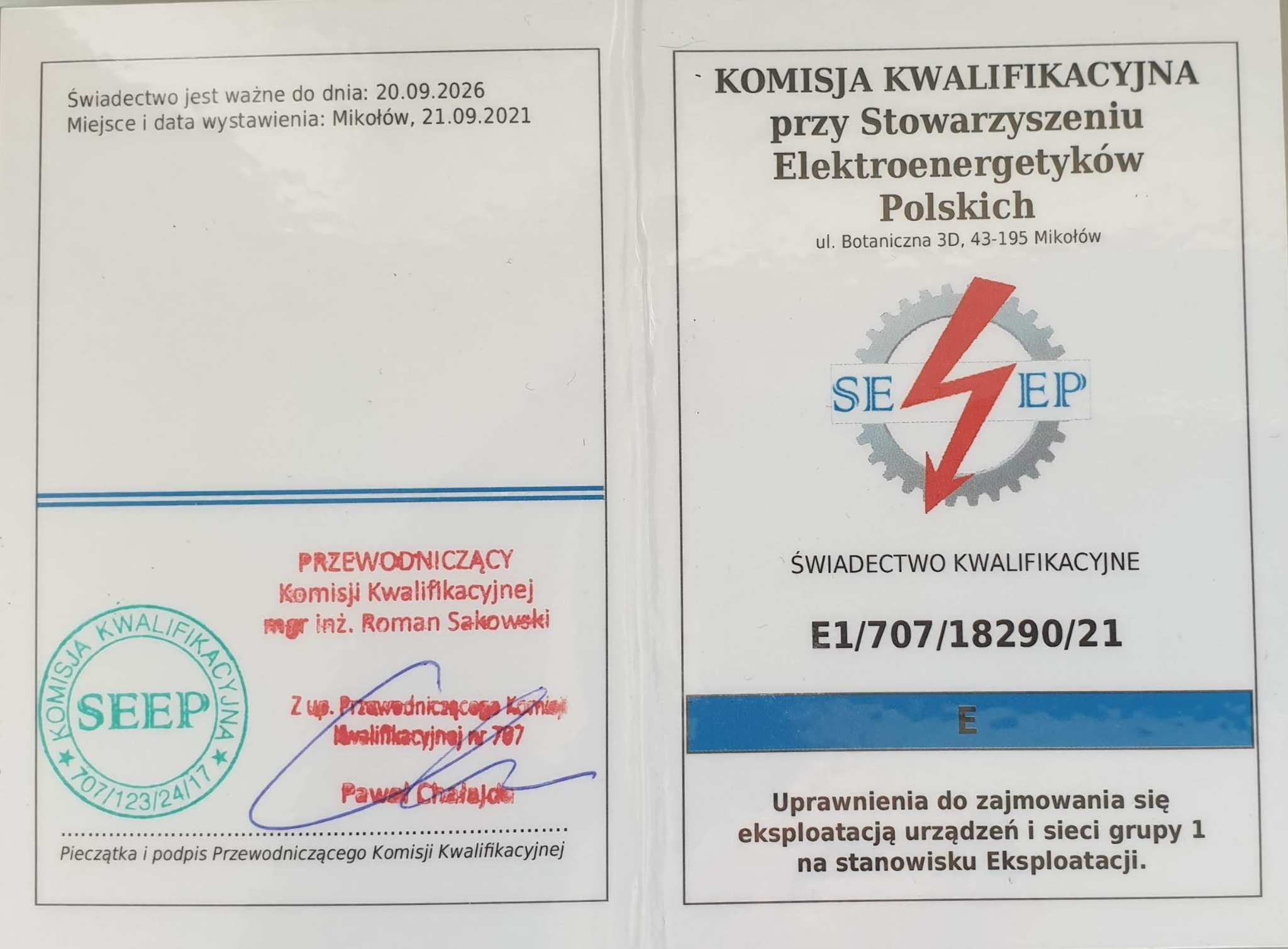 Skan dokumentu: Świadectwo Kwalifikacyjne Komisji Kwalifikacyjnej przy Stowarzyszeniu Elektroenergetyków Polskich, uprawniające do zajmowania się eksploatacją urządzeń i sieci grupy 1 na stanowisku...