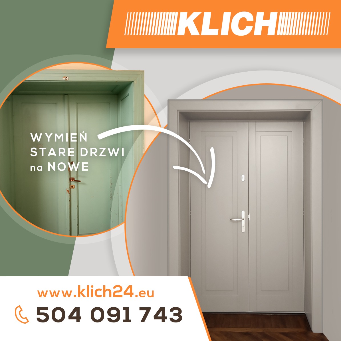 Wymiana drzwi: po lewej stare, zielone drzwi z numerem, po prawej nowe, szare, dwuskrzydłowe drzwi z srebrną klamką. Strzałka wskazuje na zmianę.