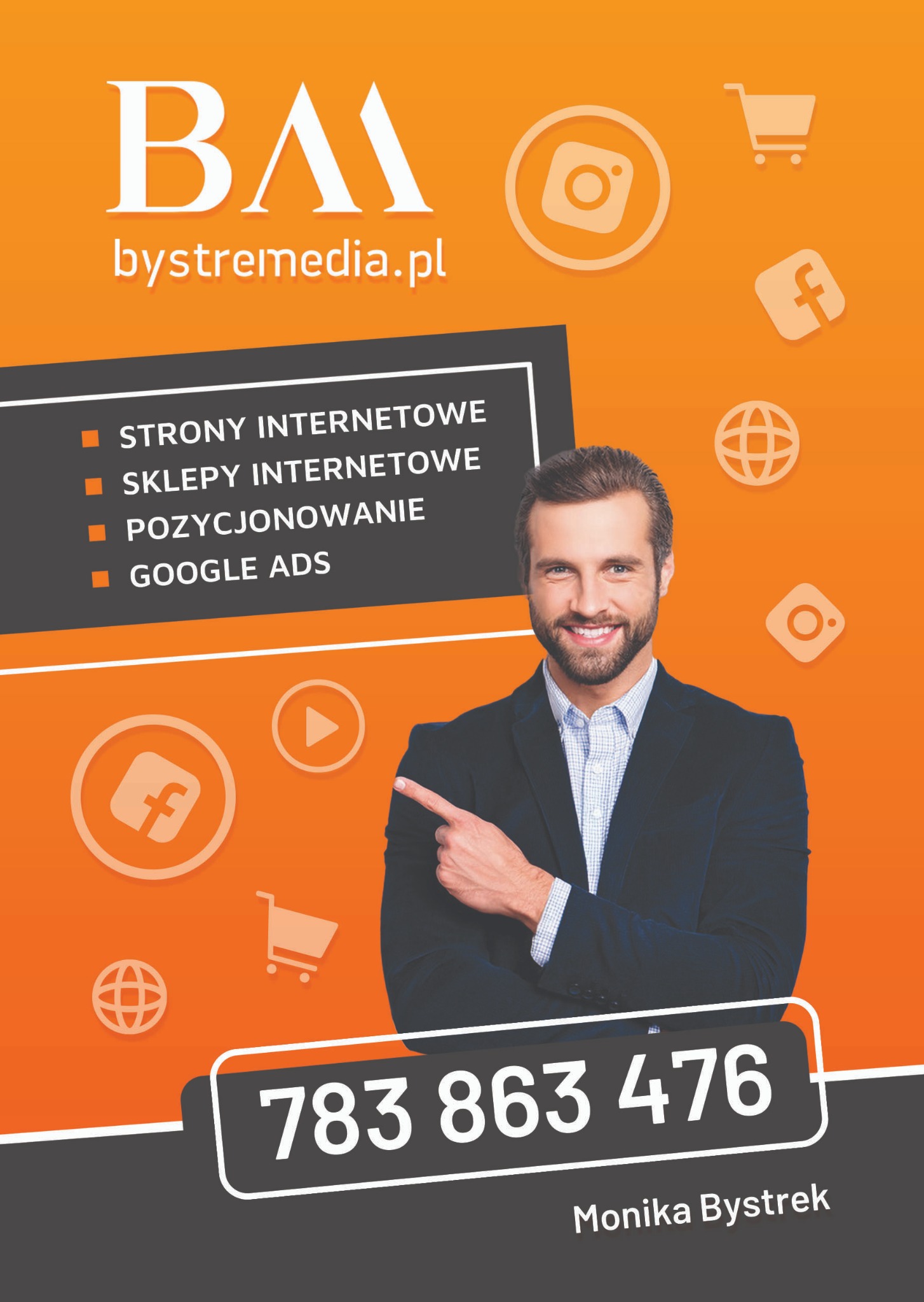 Reklama firmy Bystre Media z uśmiechniętym mężczyzną wskazującym na listę usług: strony internetowe, sklepy internetowe, pozycjonowanie, Google Ads; pomarańczowe tło z ikonami social media i koszyka.