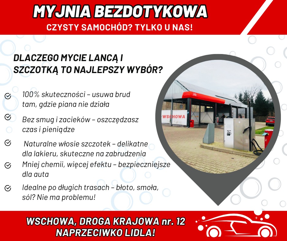 Grafika reklamowa myjni bezdotykowej we Wschowie, prezentująca zalety mycia lancą i szczotką. W tle widoczny budynek myjni z czerwonym zadaszeniem i napisem 'WSCHOWA'.