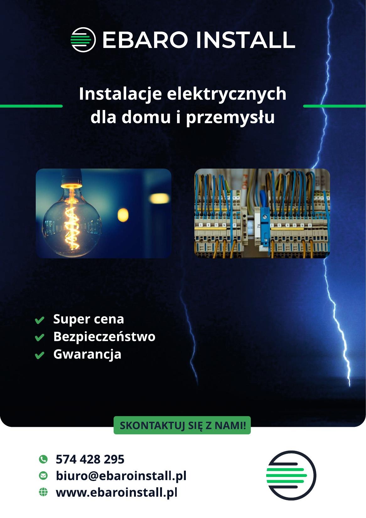 Grafika reklamowa firmy EBARO INSTALL prezentująca żarówkę Edisona i rozdzielnicę elektryczną na tle ciemnoniebieskim z błyskawicami, z hasłami o super cenie, bezpieczeństwie i gwarancji...