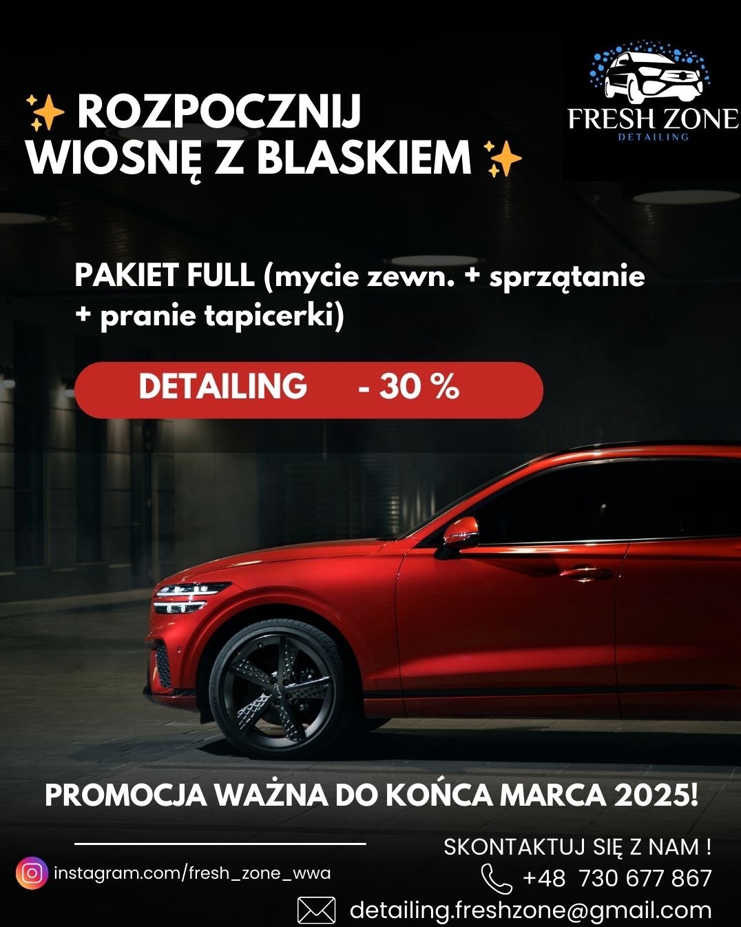 Czerwony SUV prezentowany na grafice reklamującej pakiet detailingowy 'Full' obejmujący mycie zewnętrzne, sprzątanie wnętrza i pranie tapicerki, z promocją -30% ważną do końca marca 2025.