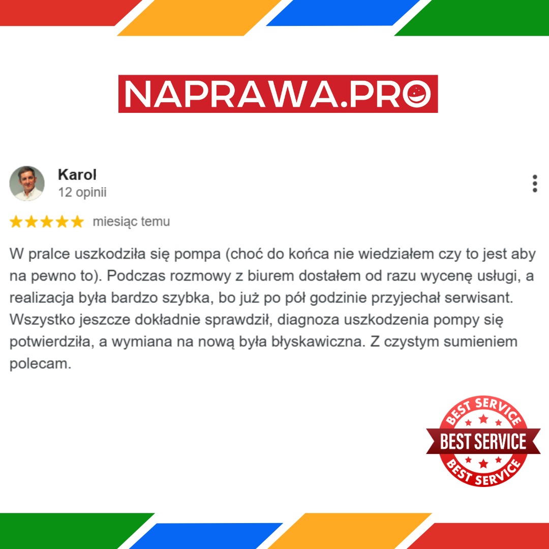 Opinia klienta 'Karol' o serwisie Naprawa.pro, z tekstem o naprawie pompy w pralce, pięciogwiazdkowa ocena i logo 'Best Service'.