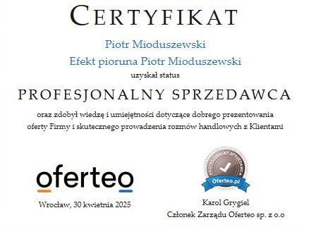 Certyfikat 'Profesjonalny Sprzedawca' dla Piotra Mioduszewskiego, wydany przez Oferteo, potwierdzający wiedzę i umiejętności w prezentacji oferty firmy.