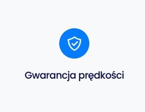 Niebieska ikona tarczy z białym symbolem odhaczenia na białym tle, napis 'Gwarancja prędkości' poniżej.