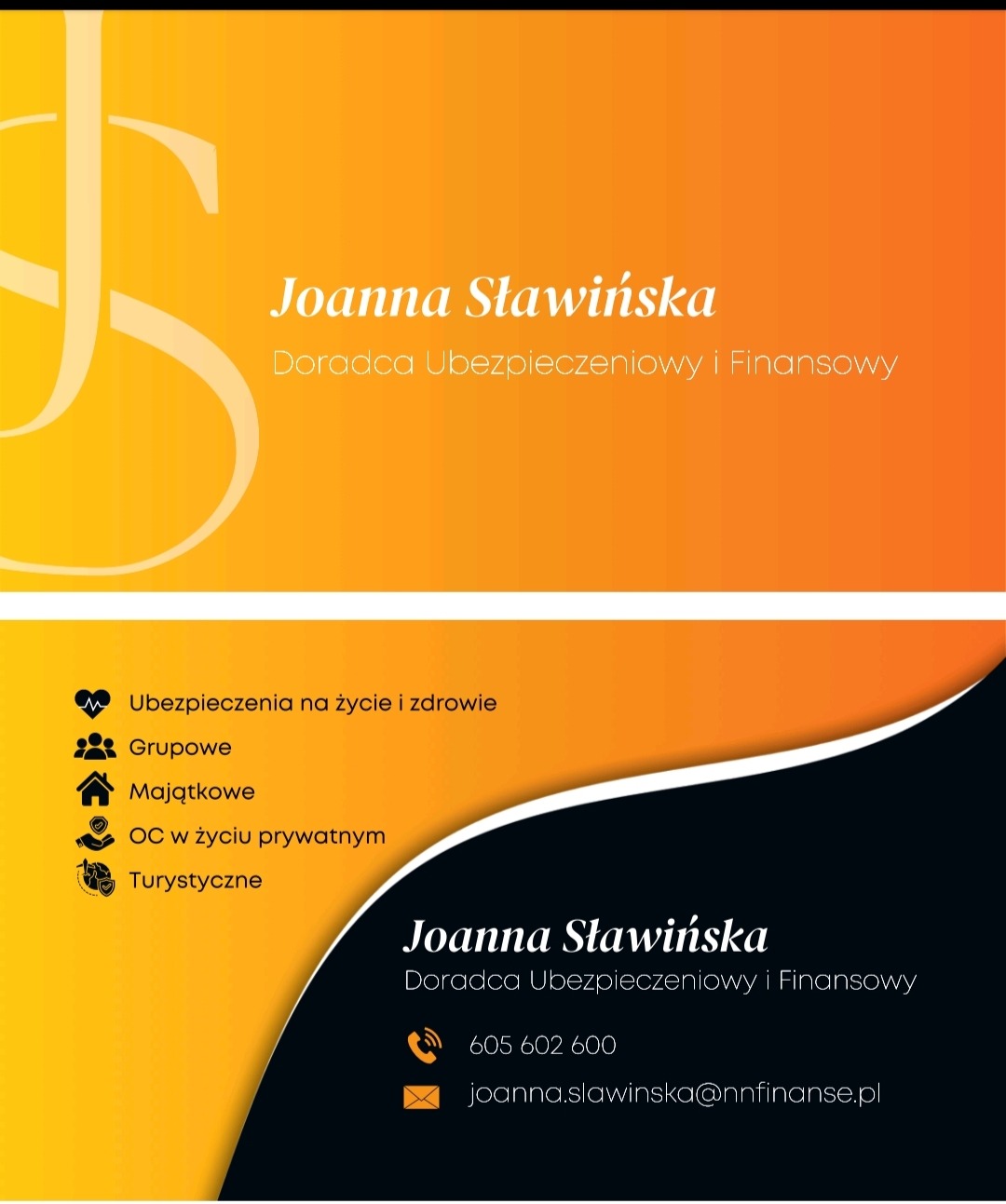 Wizytówka doradcy ubezpieczeniowego i finansowego, Joanna Sławińska, z kontaktami i listą oferowanych ubezpieczeń: na życie, grupowe, majątkowe, OC, turystyczne.