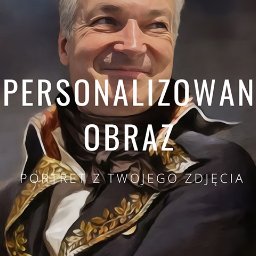 FR Digital Studio Dominik Szymkiewicz - Portret mężczyzny stylizowany na obraz historyczny z napisem 'SPERSONALIZOWANY OBRAZ. PORTRET Z TWOJEGO ZDJĘCIA'.