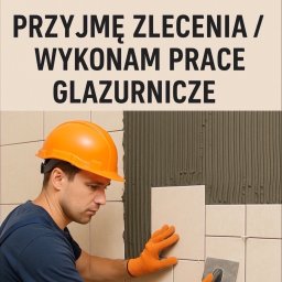TOMASZ WOŹNIAK - Układanie Glazury Nowy Targ