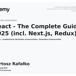 Certyfikat ukończenia przeze mnie kursu na temat tworzenia nowoczesnych i responsywnych stron internetowych(tworzenie aplikacji webowych z wykorzystaniem takich technologii jak React, JavaScript/TypeScript, HTML oraz CSS).