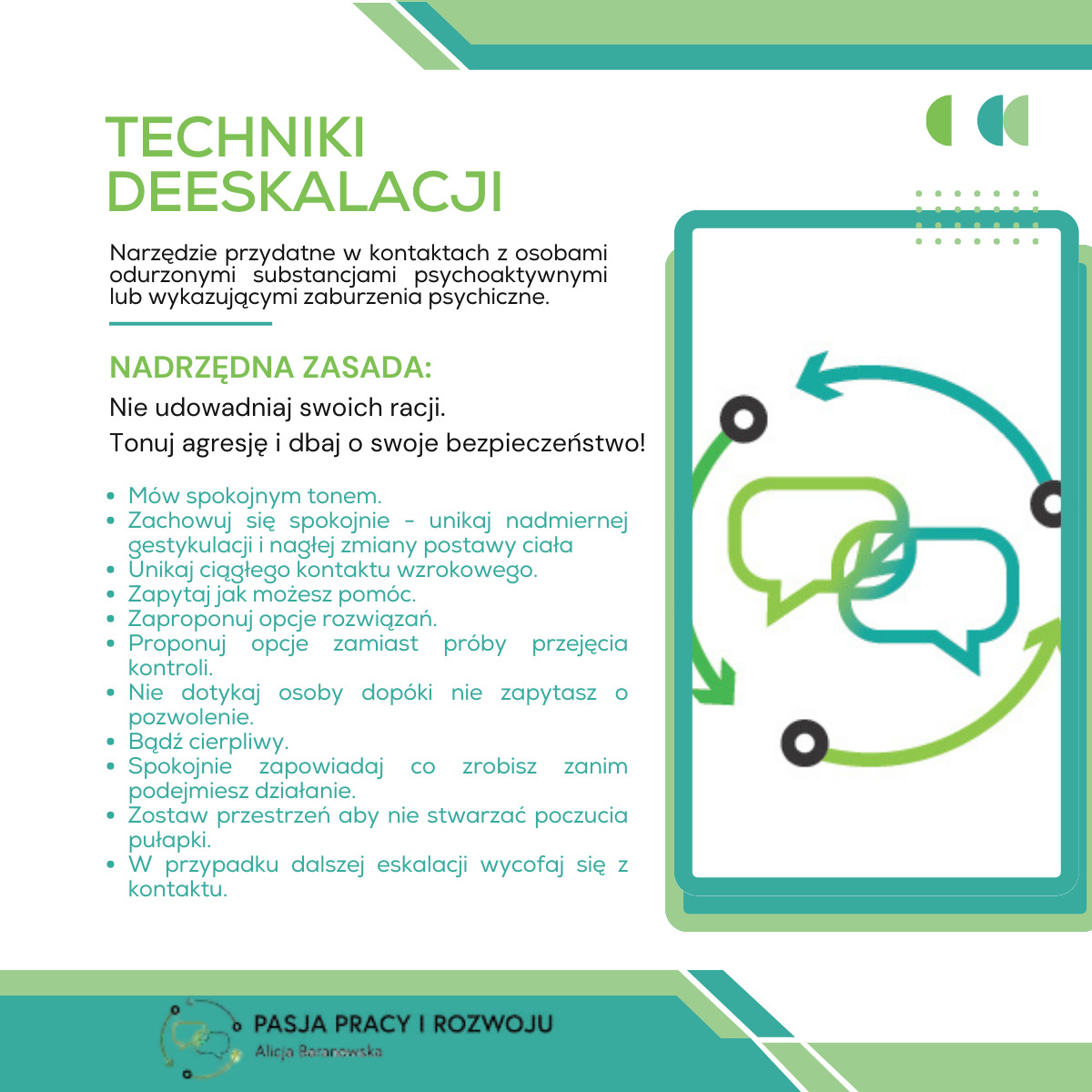 Infografika prezentująca techniki deeskalacji w kontaktach z osobami odurzonymi lub z zaburzeniami psychicznymi, z listą zasad takich jak mówienie spokojnym tonem i unikanie kontaktu wzrokowego,...