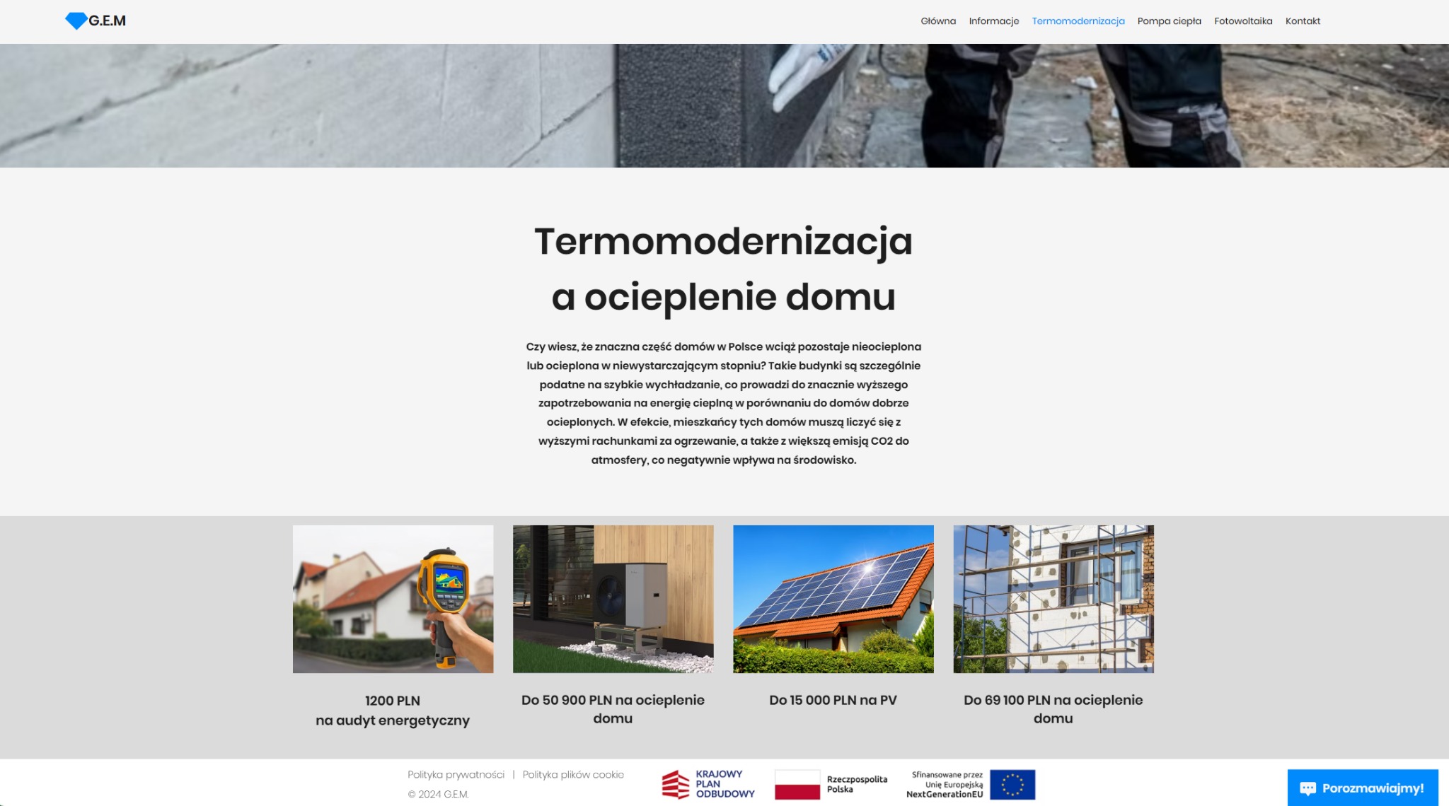 Strona internetowa firmy G.E.M. prezentuje ofertę termomodernizacji i ocieplenia domu, z przykładami realizacji: audyt energetyczny, ocieplenie, instalacja PV i ocieplenie domu.