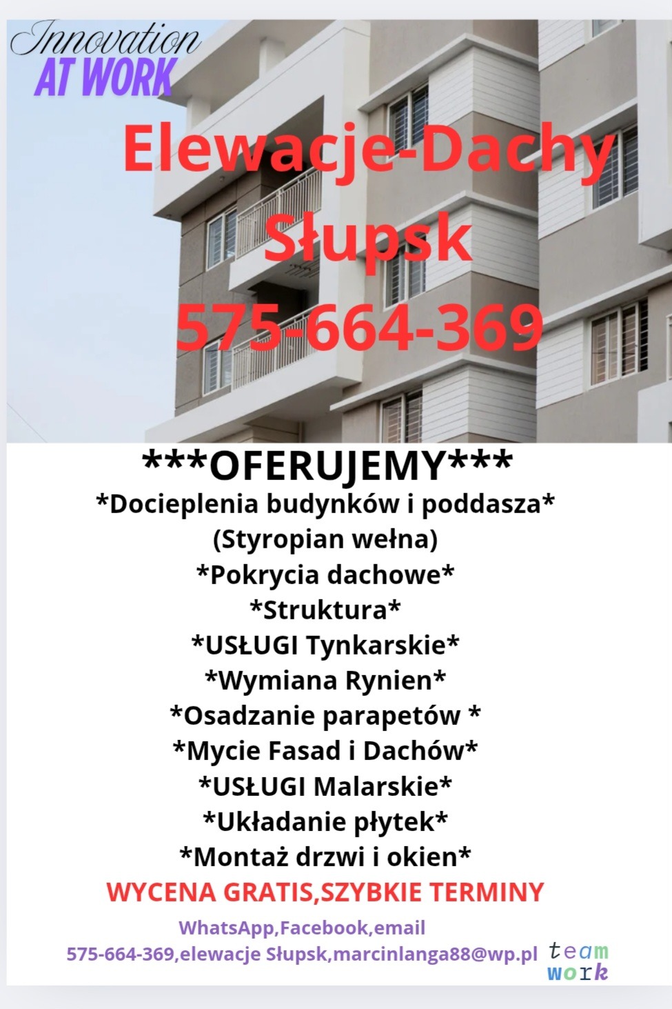 Reklama firmy z Słupska oferującej usługi elewacyjne i dachowe, z numerem telefonu i wykazem oferowanych prac.
