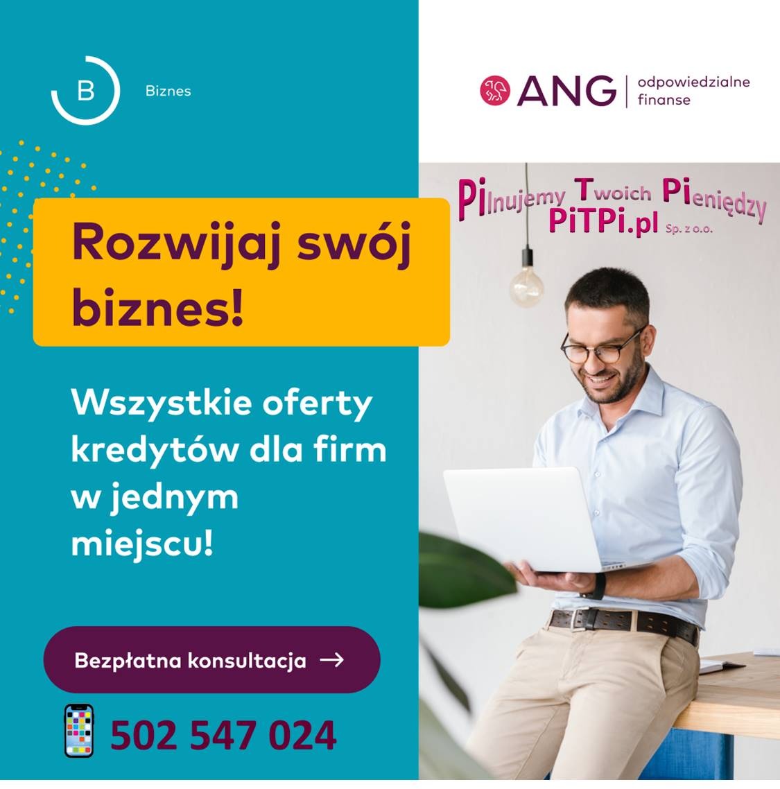 Mężczyzna w okularach, oparty o biurko, z uśmiechem patrzy na laptopa, obok logo ANG i hasło 'Pilnujemy Twoich Pieniędzy PitPi.pl Sp. z o.o.', na tle komunikaty o ofercie dla biznesu i bezpłatnej...