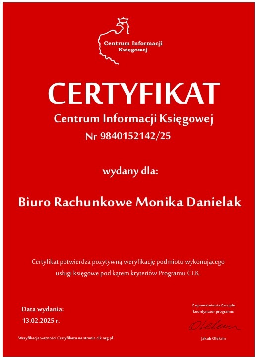 Certyfikat Centrum Informacji Księgowej numer 9840152142/25 wydany dla Biura Rachunkowego Monika Danielak, potwierdzający pozytywną weryfikację usług księgowych, z datą wydania 13.02.2025...
