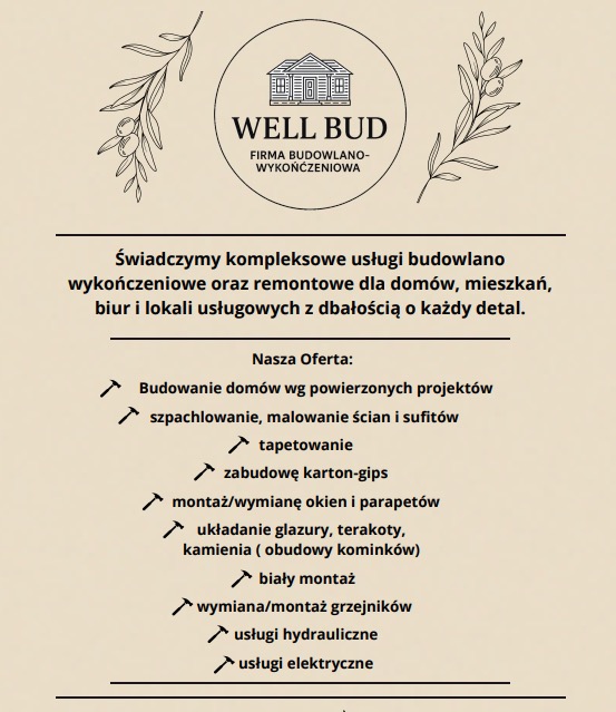 Grafika reklamowa firmy budowlano-wykończeniowej WELL BUD, oferującej kompleksowe usługi remontowe i budowlane dla domów, mieszkań, biur i lokali usługowych, w tym budowę domów, szpachlowanie...