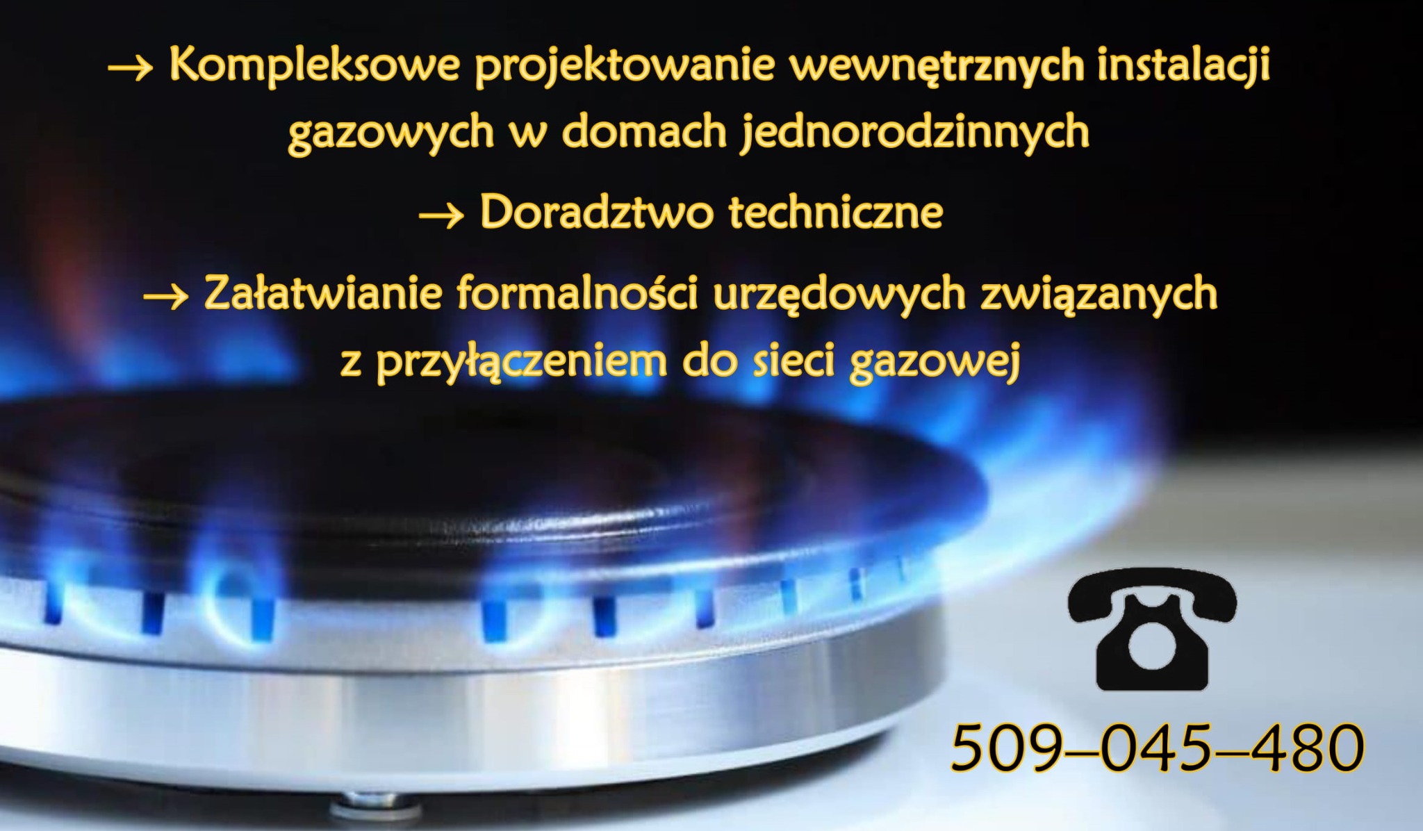 Płomień palnika gazowego na tle tekstu o projektowaniu instalacji gazowych i numeru telefonu.