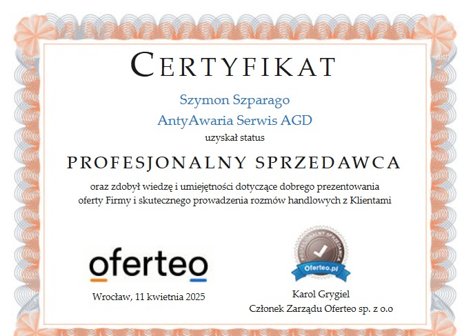 Certyfikat 'Profesjonalny Sprzedawca' Oferteo.pl dla firmy AntyAwaria Serwis AGD, podpisany przez członka zarządu Oferteo, Karola Grygiela.