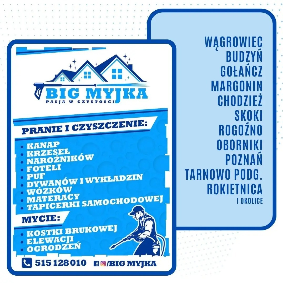 Niebieski plakat reklamowy firmy 'Big Myjka' oferującej pranie i czyszczenie kanap, krzeseł, narożników, foteli, puf, dywanów, wykładzin, wózków, materacy, tapicerki samochodowej oraz mycie kostki...
