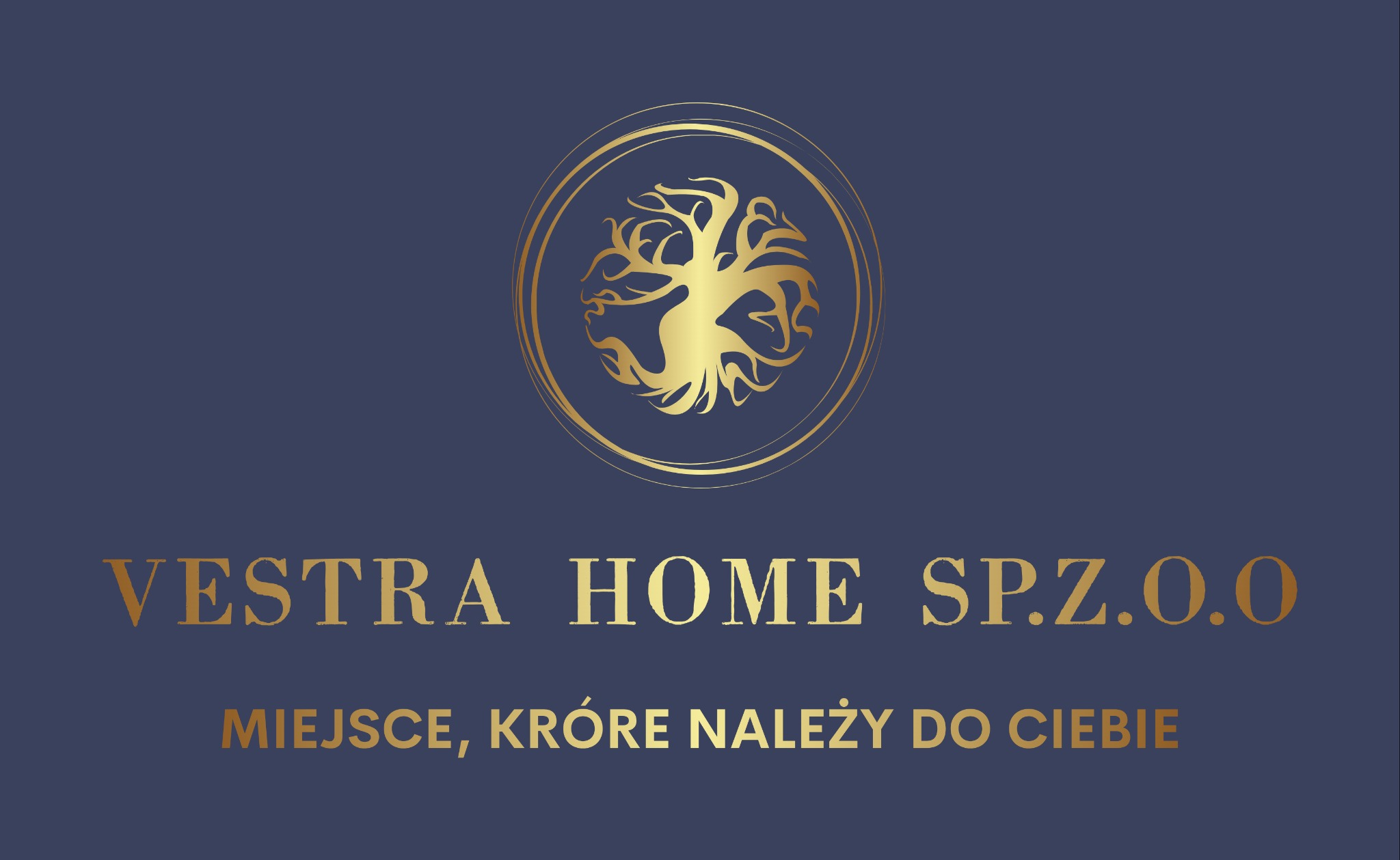 Eleganckie logo firmy Vestra Home Sp. z o.o. na granatowym tle. Złoty symbol drzewa w okręgu i napis 'Miejsce, które należy do Ciebie' w złotym kolorze.