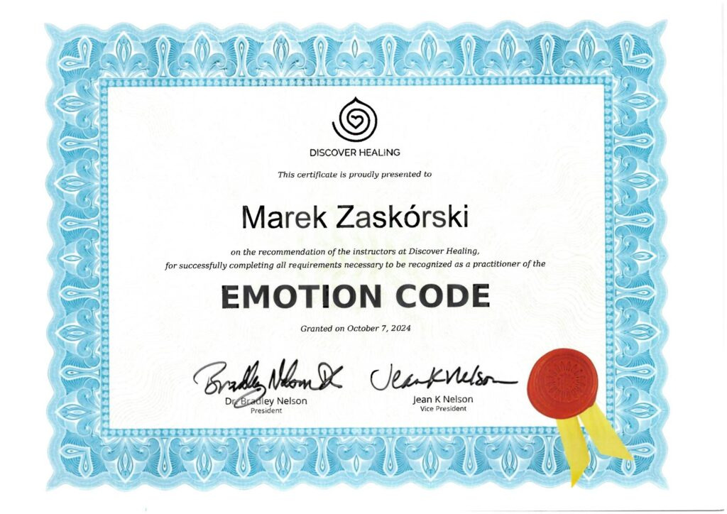 Certyfikat 'Emotion Code' dla Marka Zaskórskiego od Discover Healing, przyznany 7 października 2024. Podpisany przez Dr. Bradleya Nelsona i Jean K. Nelson.