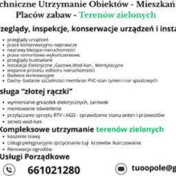 Plakat reklamowy firmy oferującej techniczne utrzymanie obiektów, przeglądy, inspekcje, usługi porządkowe oraz kompleksowe utrzymanie terenów zielonych. Zawiera numer telefonu i adres e-mail.