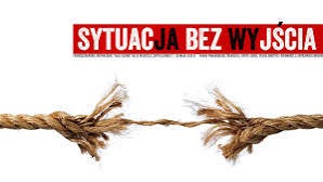 Zerwana lina jutowa na białym tle, nad nią czerwony baner z napisem 'SYTUACJA BEZ WYJŚCIA'