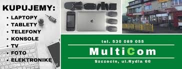 Kompozycja z laptopem, telefonem, myszkami komputerowymi i innymi akcesoriami elektronicznymi, obok lista skupowanych urządzeń i logo firmy MultiCom ze Szczecina.