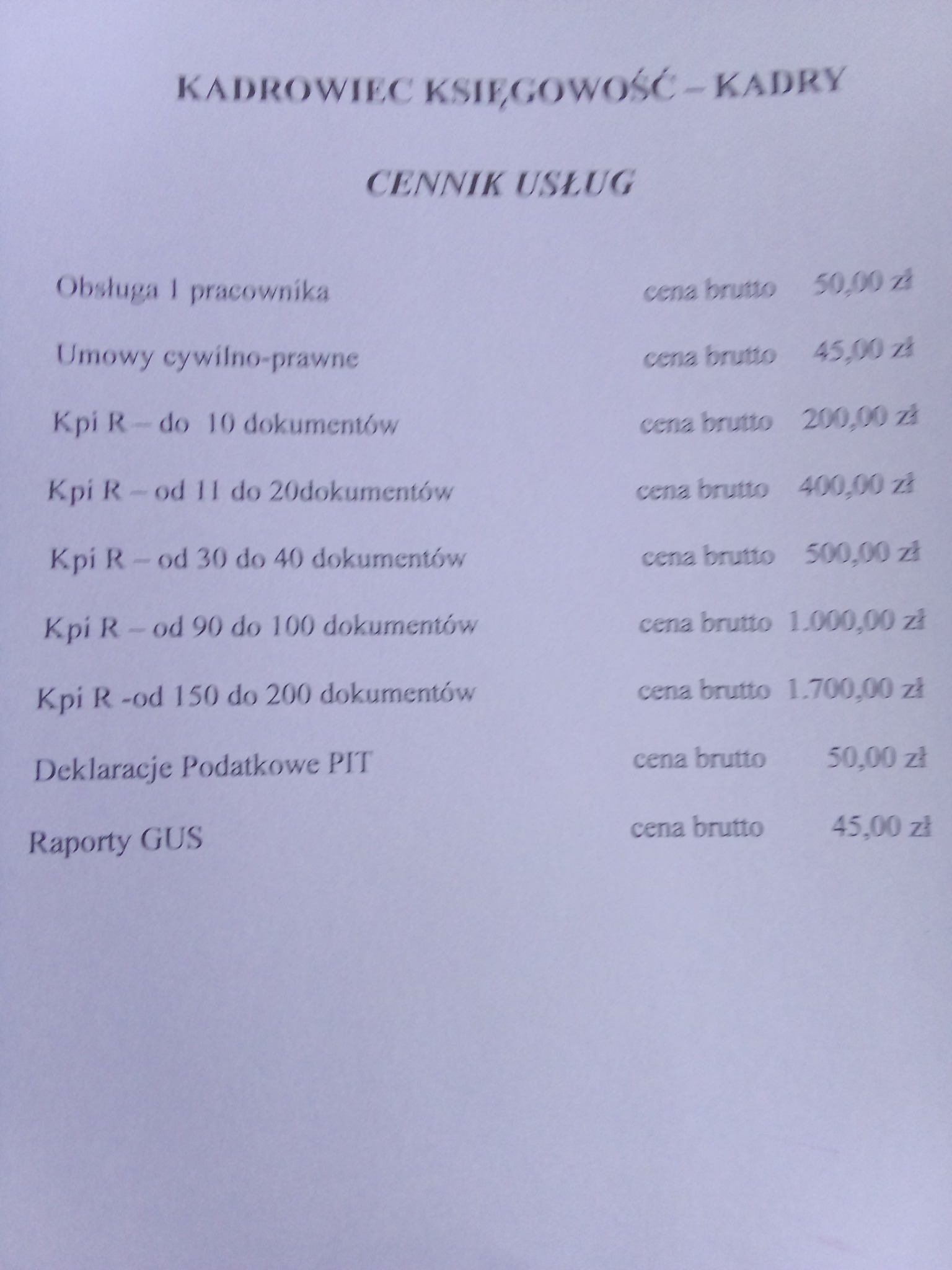 Cennik usług kadrowo-księgowych z wyszczególnionymi pozycjami, takimi jak obsługa pracownika, umowy cywilno-prawne, KPiR, deklaracje PIT i raporty GUS wraz z cenami brutto.