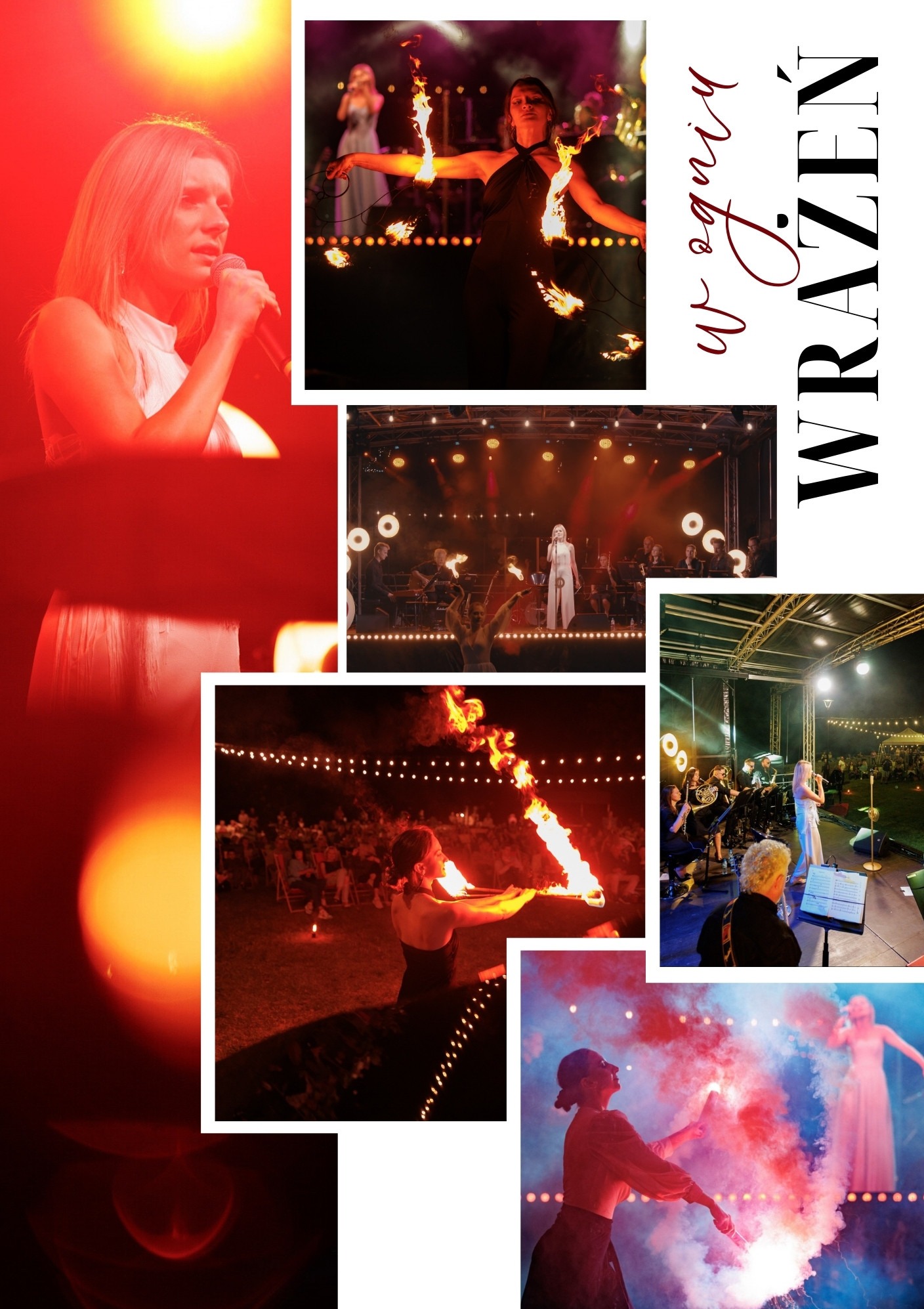 Kolaż zdjęć z występu artystycznego z elementami ognia i muzyki na scenie, w tym wokalistka z mikrofonem, tancerka z płonącymi rekwizytami i orkiestra na tle dekoracyjnych światełek.