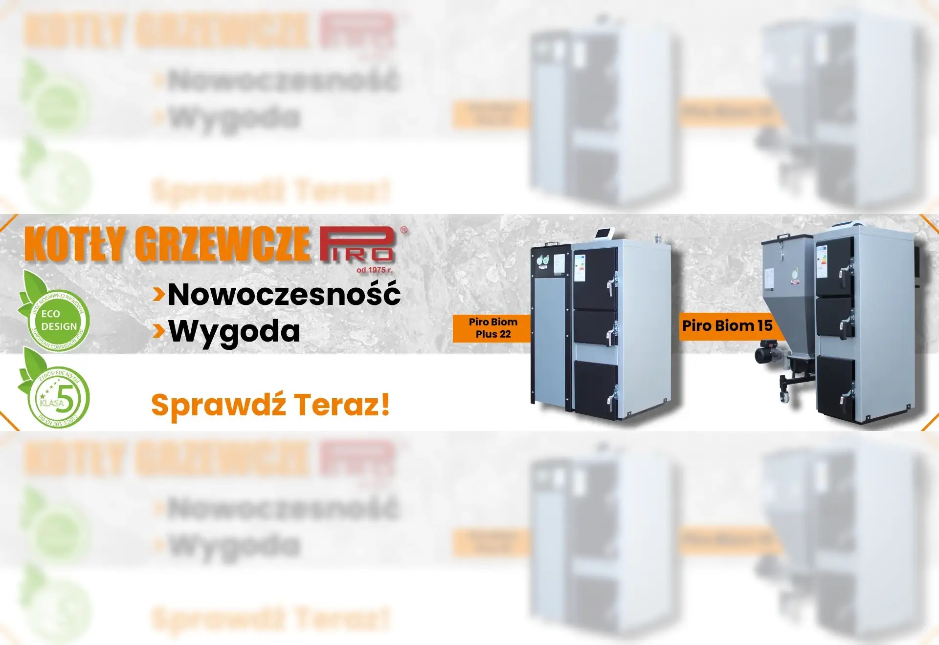 Grafika przedstawia dwa kotły grzewcze Piro Biom Plus 22 i Piro Biom 15 na jasnym tle z hasłami 'Nowoczesność' i 'Wygoda'. Widoczne logo firmy i oznaczenia Eco Design.
