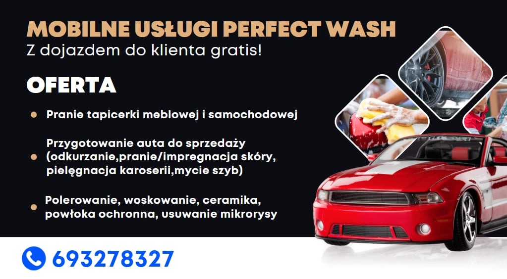 Grafika reklamowa mobilnych usług czyszczenia Perfect Wash z ofertą prania tapicerki meblowej i samochodowej, przygotowania auta do sprzedaży oraz polerowania i woskowania, z czerwonym samochodem...
