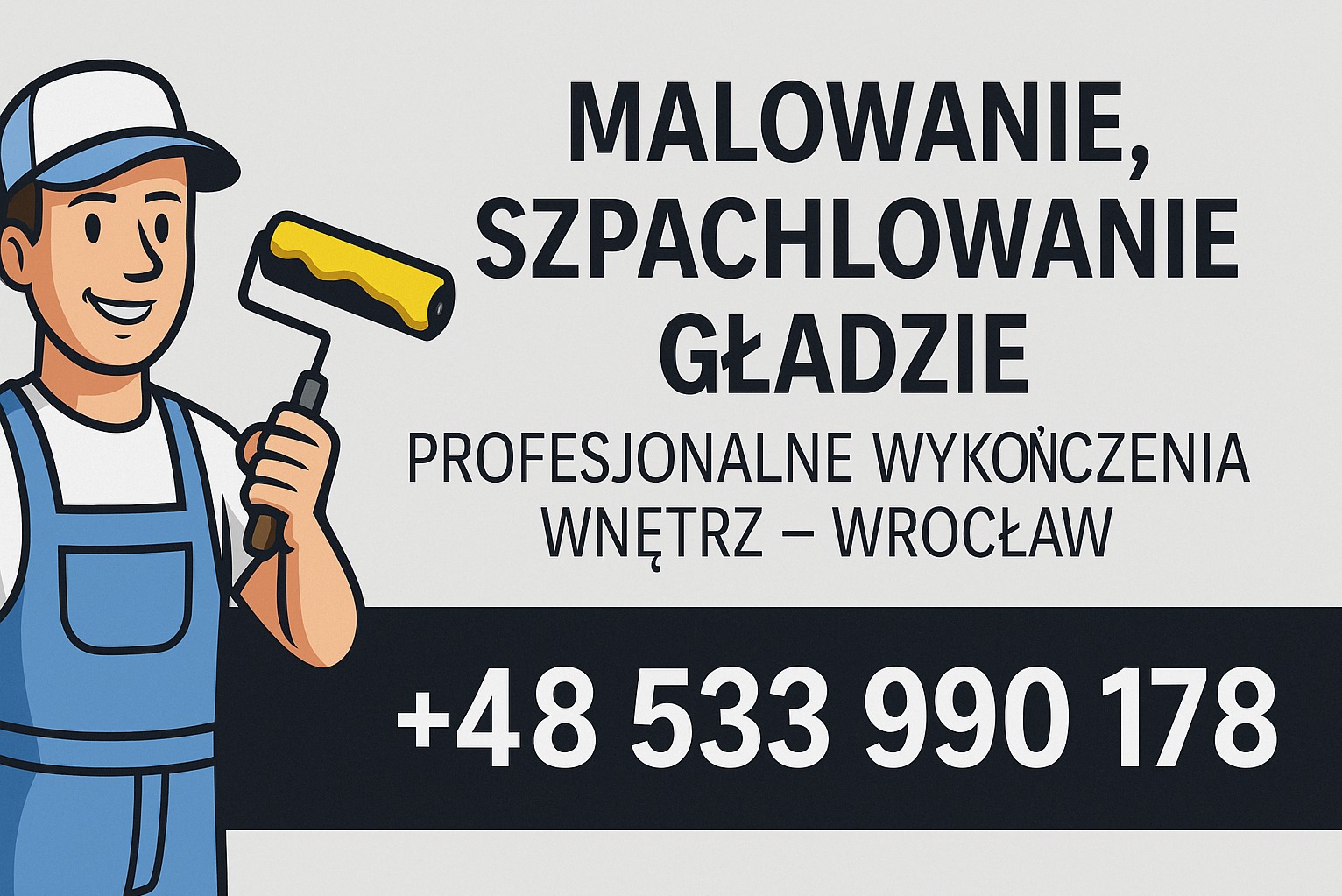 Grafika reklamowa firmy z Wrocławia oferującej profesjonalne wykończenia wnętrz, prezentująca uśmiechniętego malarza z wałkiem i numer telefonu kontaktowy.