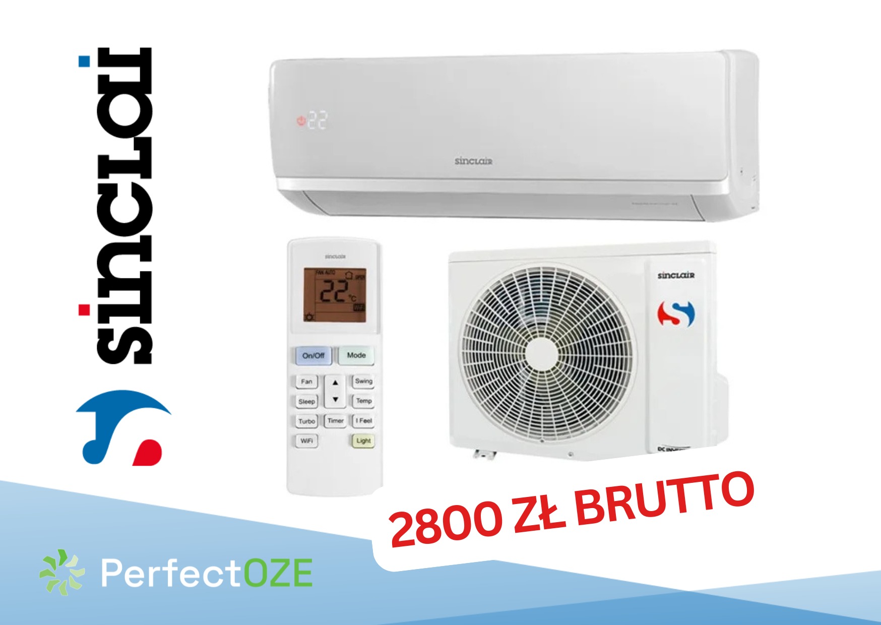 Biały klimatyzator Sinclair z pilotem i jednostką zewnętrzną, cena 2800 zł brutto, logo firmy PerfectOZE w lewym dolnym rogu.