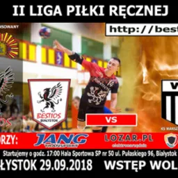 Plakat reklamujący mecz II ligi piłki ręcznej pomiędzy Bestios Białystok a KS Warszawianka, z dynamicznym ujęciem zawodnika w trakcie rzutu piłką i logotypami sponsor&oacute;w Jang Transport i Lozar.pl.