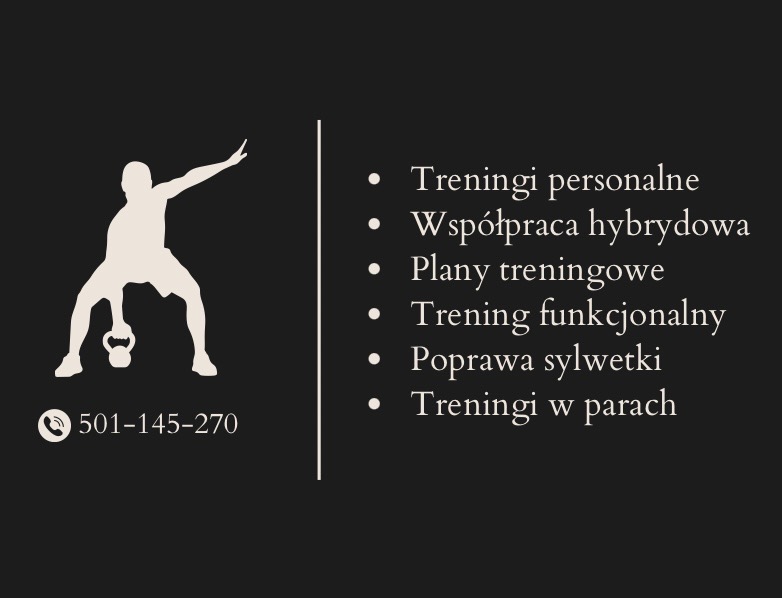 Grafika reklamowa: sylwetka ćwiczącego z kettlebellem, numer telefonu i lista usług: treningi personalne, współpraca hybrydowa, plany treningowe, trening funkcjonalny, poprawa sylwetki, treningi...