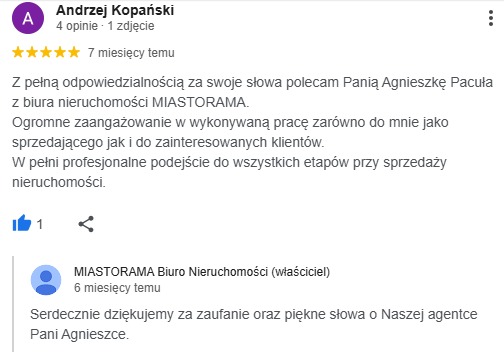 Zrzut ekranu z opinią klienta o biurze nieruchomości MIASTORAMA, polecającego Panią Agnieszkę Pacułę za profesjonalizm w sprzedaży nieruchomości.